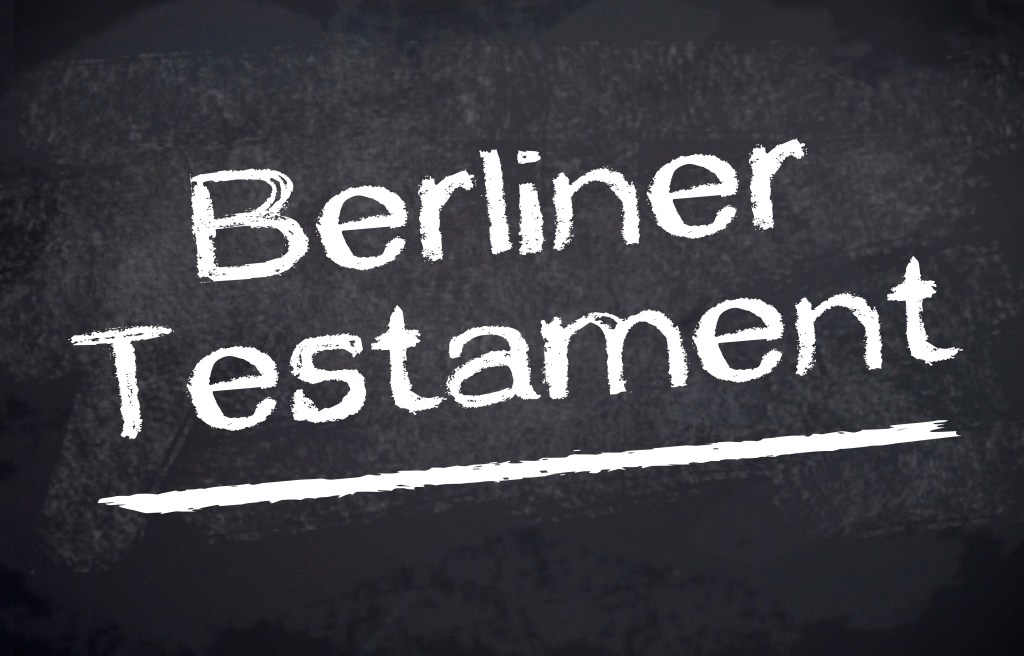 Kreidetafel mit Schriftzug "Berliner Testament"